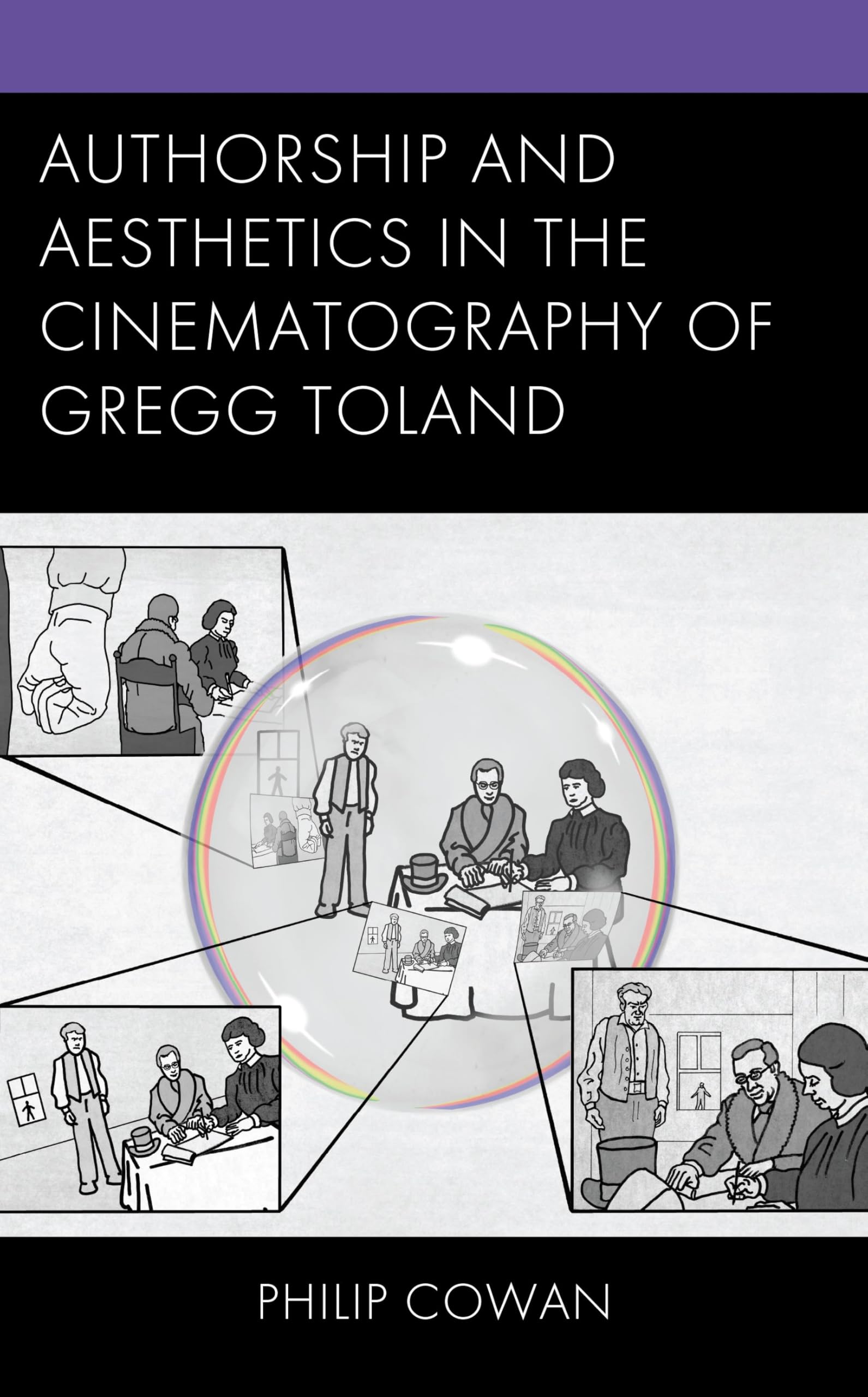 Cinematography of Gregg Toland livre analyse esthétique cinéma anglais