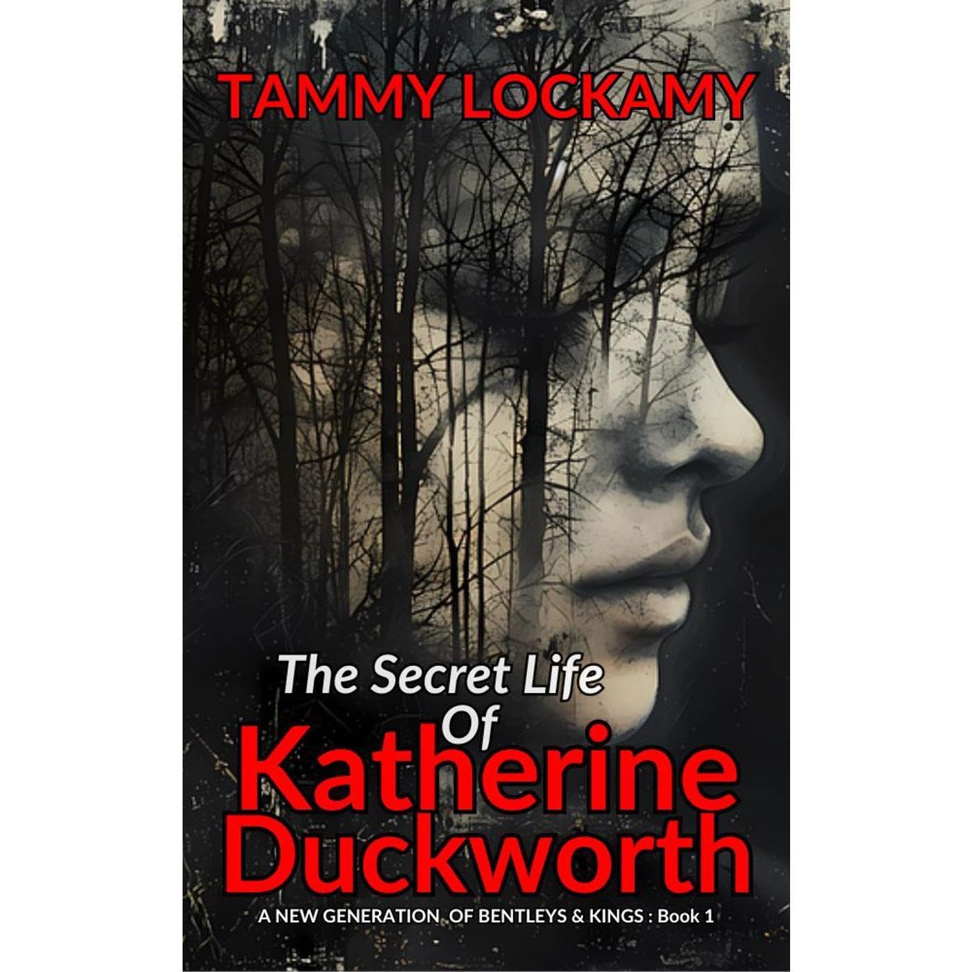 The Secret Life Of Katherine Duckworth