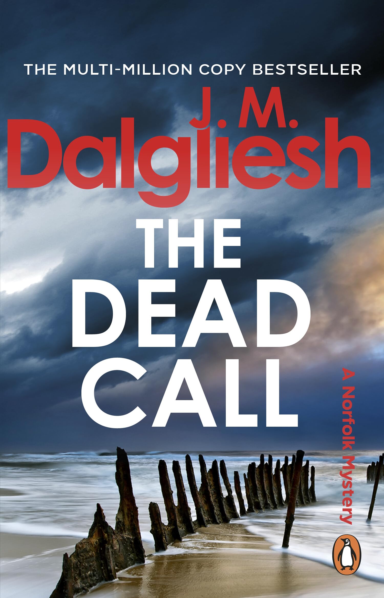 The Dead Call: A gripping murder mystery from the multi-million-copy bestselling author of the Misty Isle series (Hidden Norfolk Murder Mystery, 6)