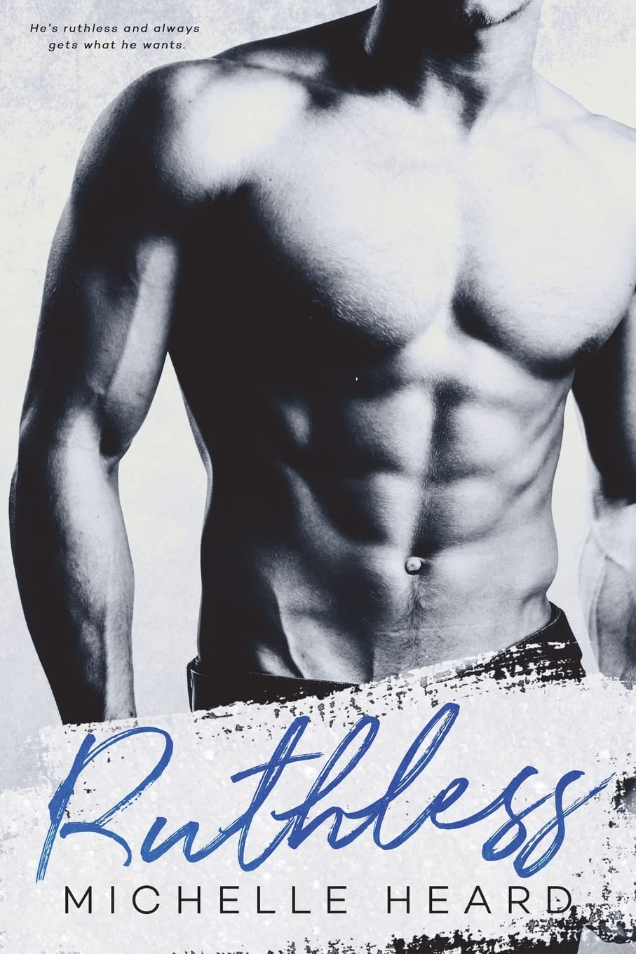 Ruthless: Volume 4 (An Enemies To Lovers Novel)
