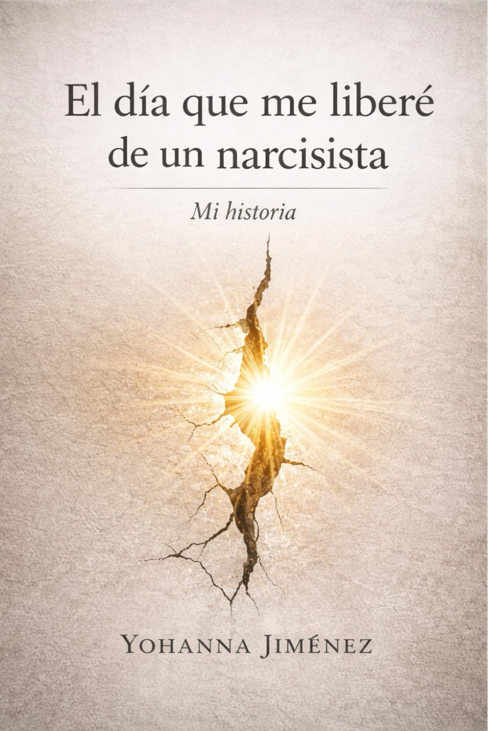 El día que me liberé de un narcisista: Mi historia