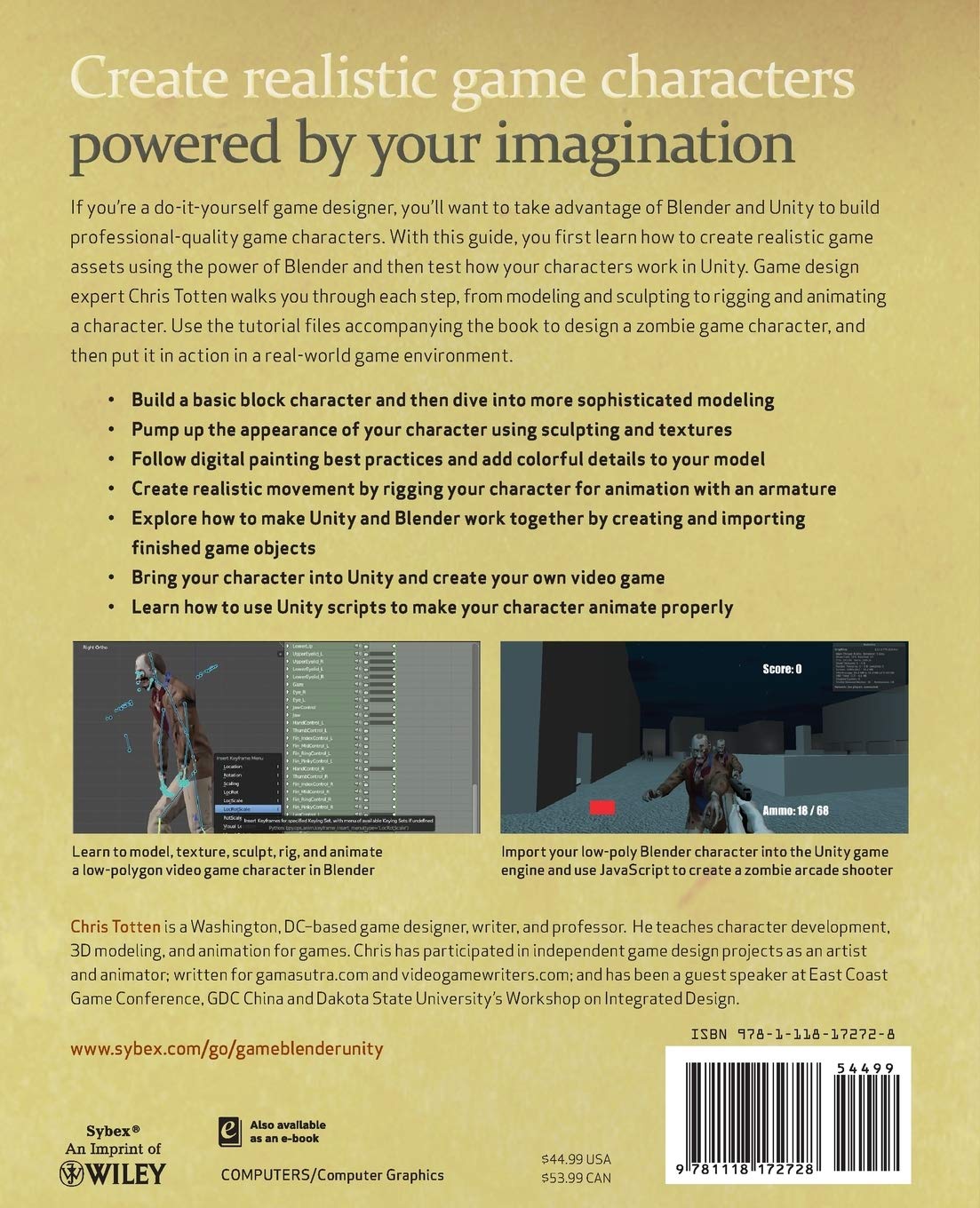 Game Character Creation with Blender and Unity: Totten, Chris:  9781118172728: Books - Amazon.ca