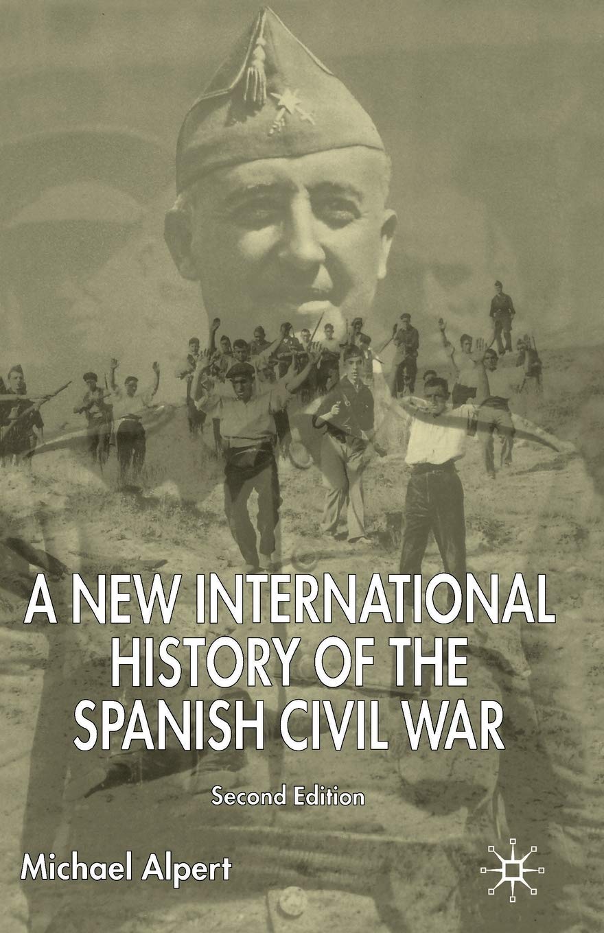 A New International History of the Spanish Civil War: Second Edition