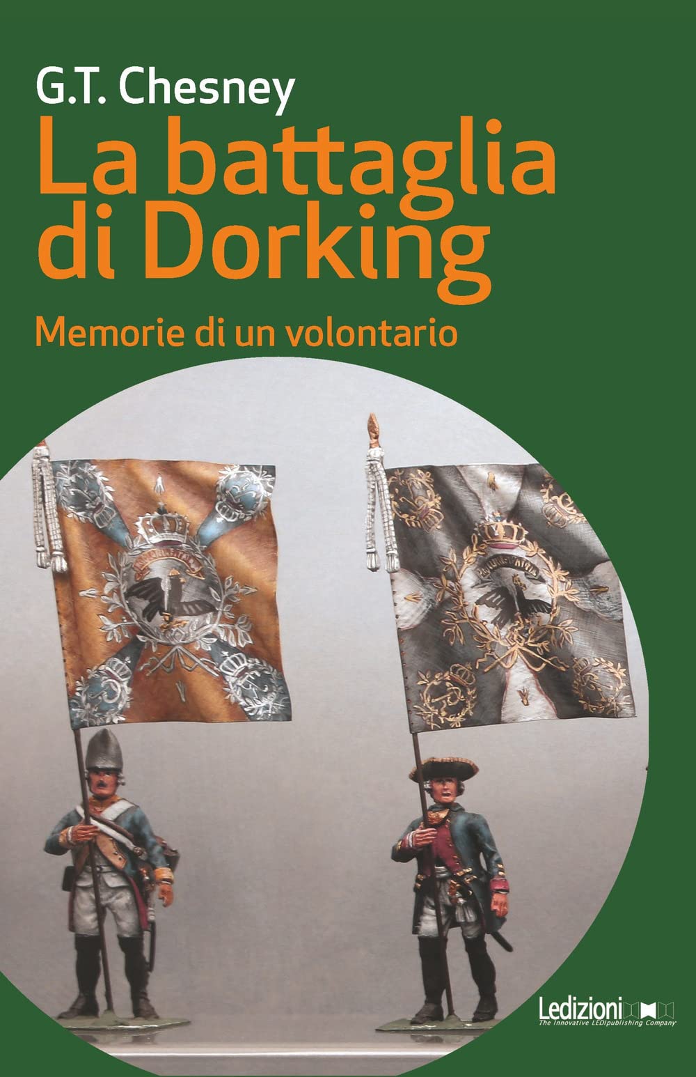 La Battaglia Di Dorking. Memorie Di Un Volontario - 4