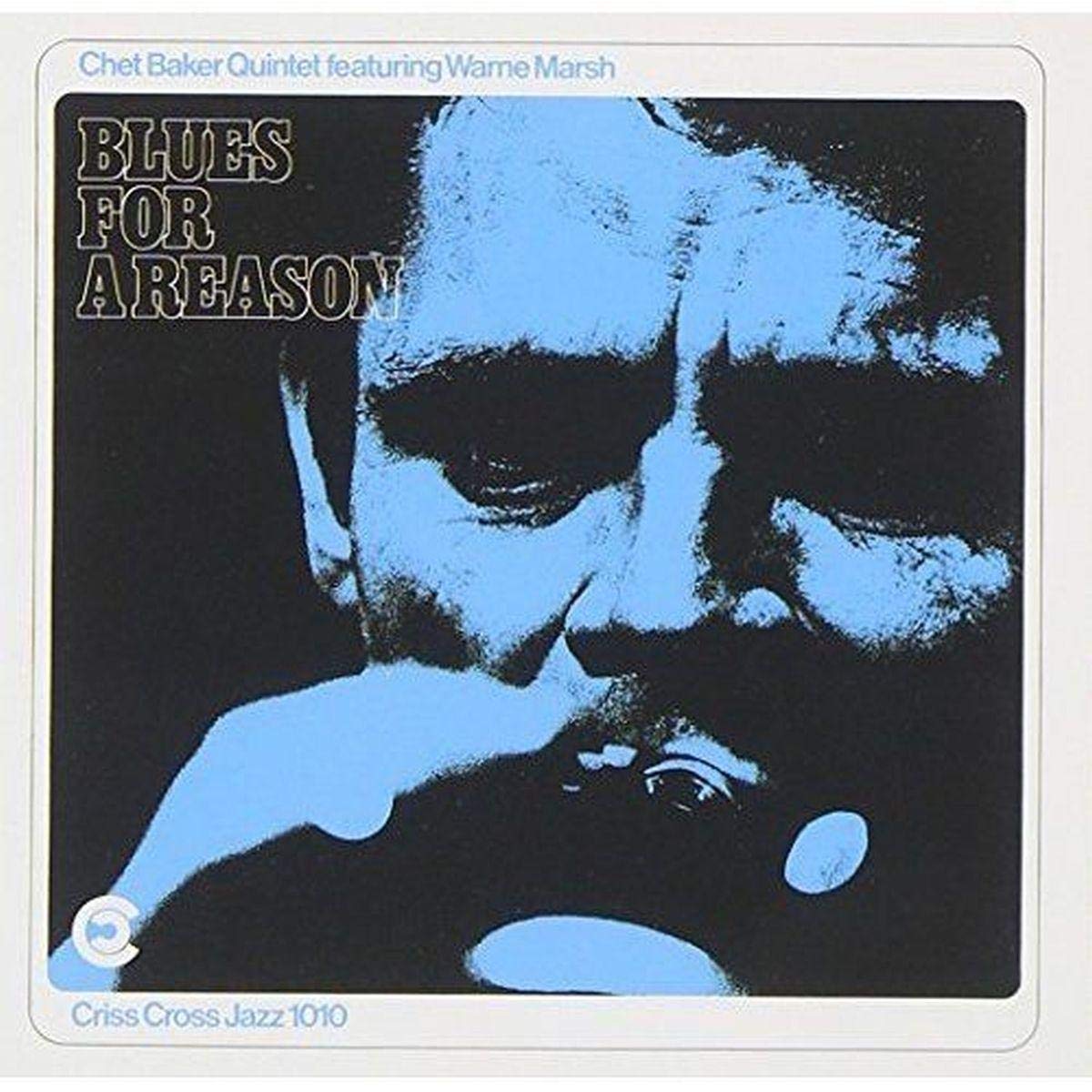 Chet Baker Quintet and Warne Marsh Blues For A Reason CD NEW