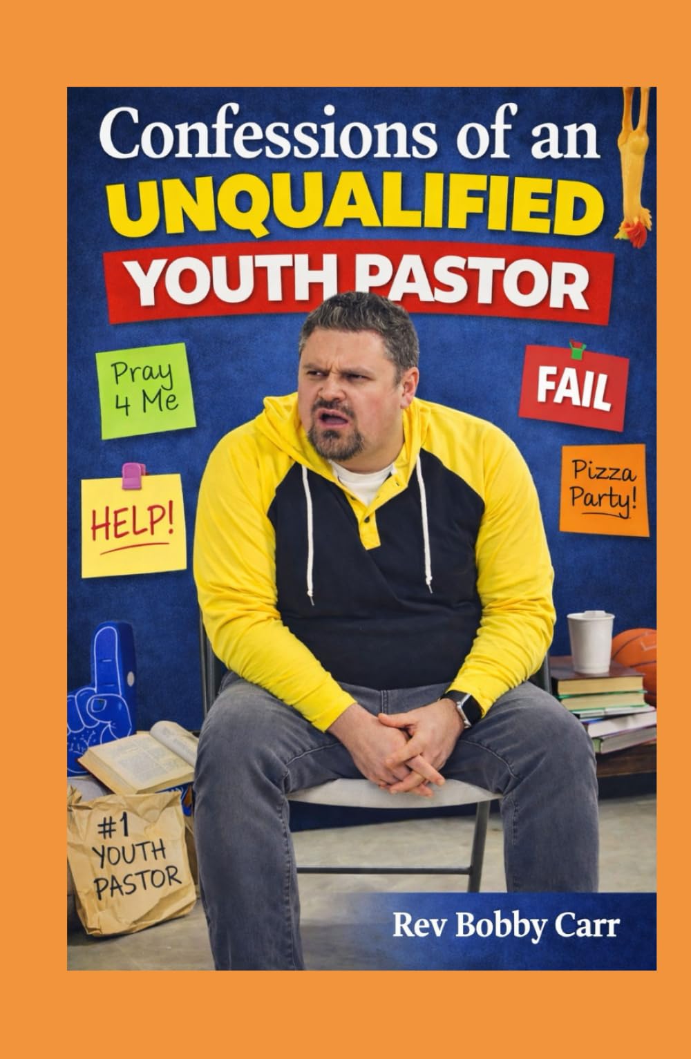 Confessions of an Unqualified Youth Pastor