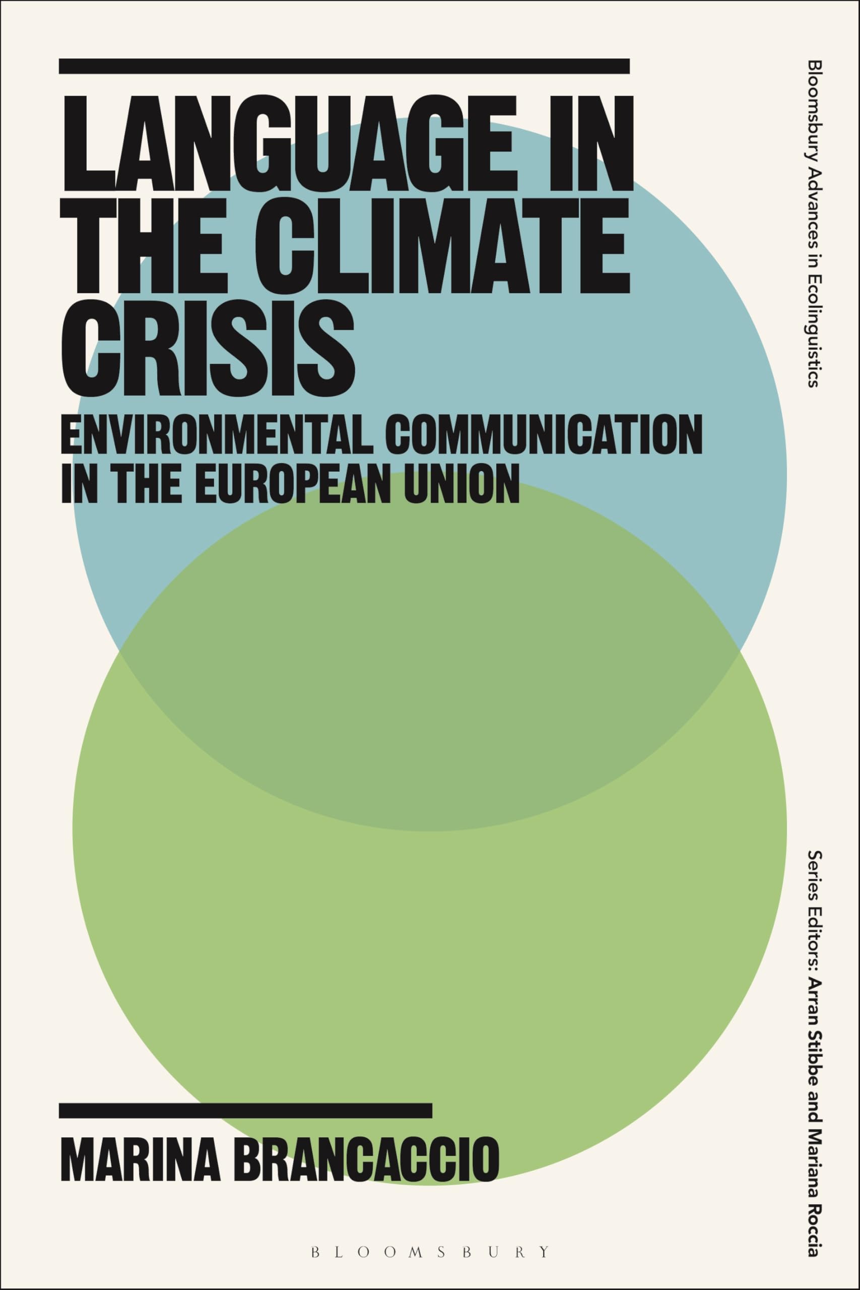 Language in the Climate Crisis: Environmental Communication in the European Union