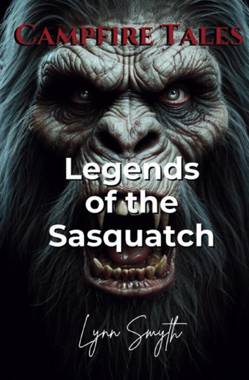 Campfire Tales: The Legends of the Sasquatch