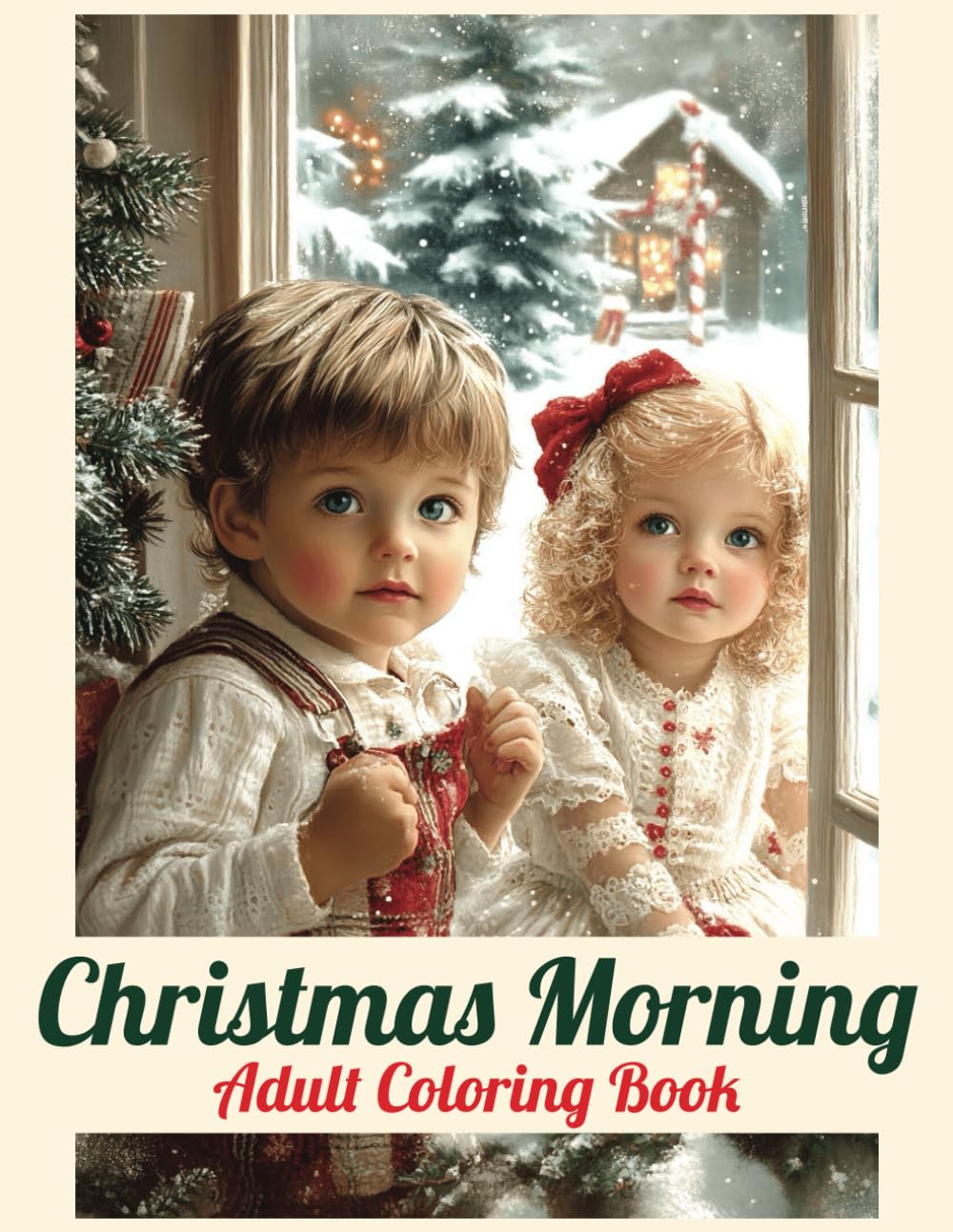Christmas Morning Adult Coloring Book: 50 Grayscale Nostalgic Christmas Scenes of the Holiday Season, Christmas Trees, Santa Clause, and Snowy Landscapes. (Winter)