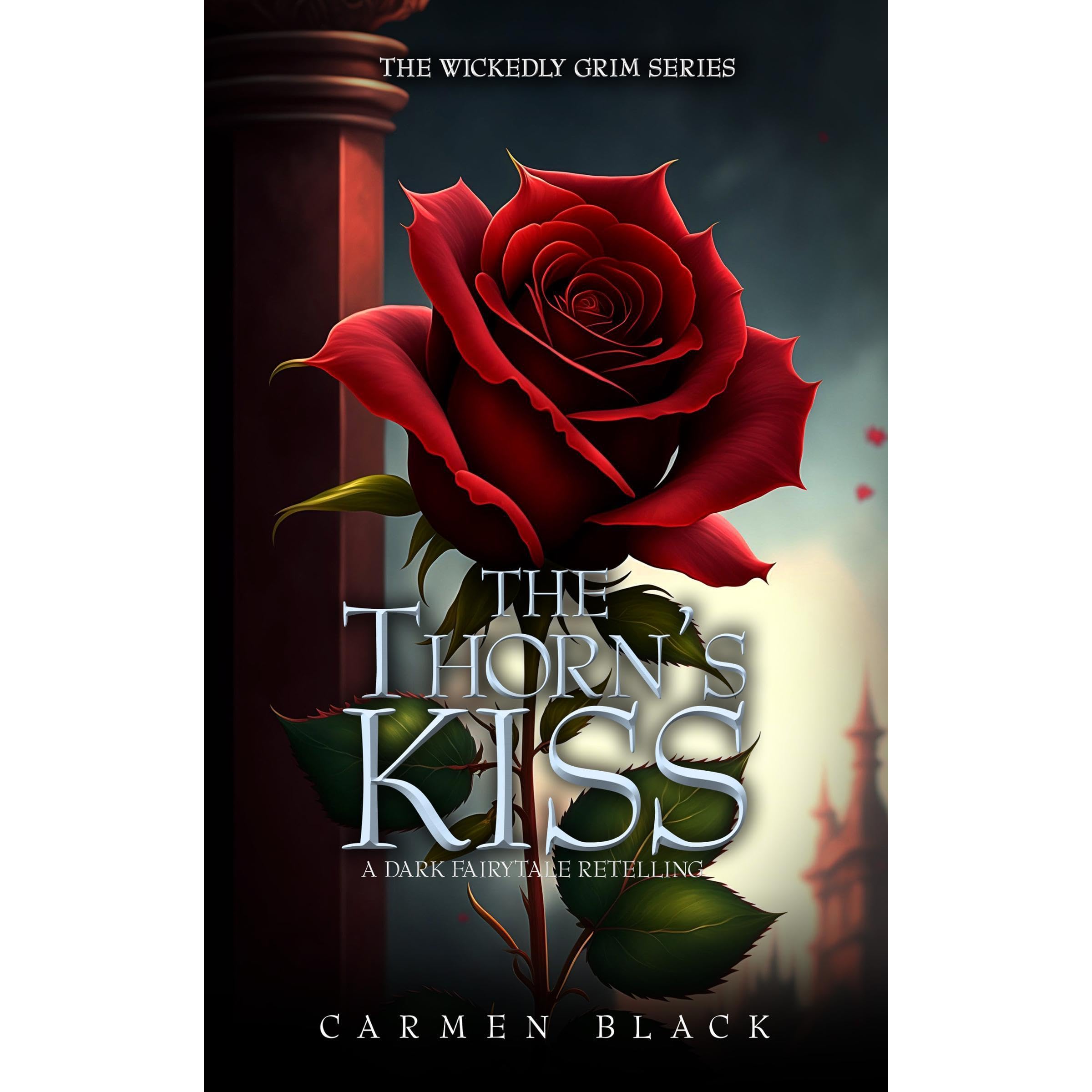 The Thorn's Kiss