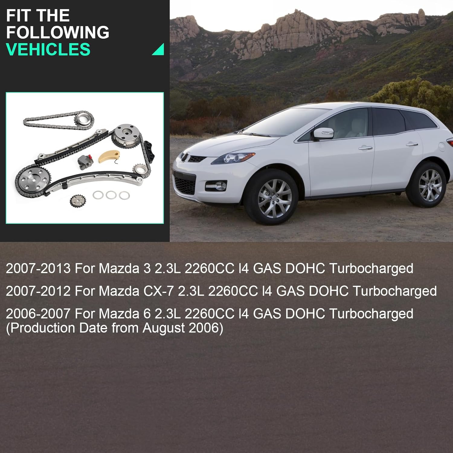 Timing Chain Kit For 2007 2008 2009 2010 2011 2012 2013 2007-2013 For Mazda 3,2006 2007 2006-2007 For Mazda 6,2007 2008 2009 2010 2011 2012 2007-2012 For Mazda CX-7 2.3L l4 DOHC