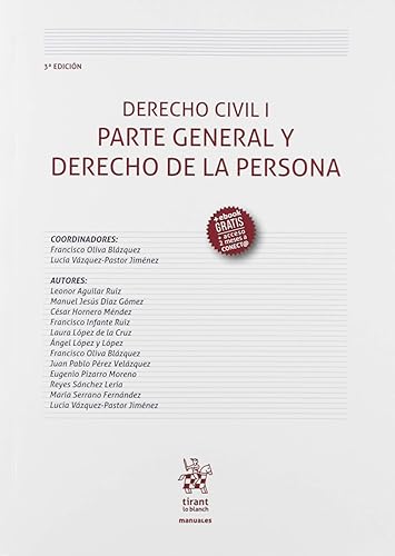 Derecho Civil I Parte General y Derecho De La Persona 3ª Edición 2019 (Manuales de Derecho Civil y Mercantil)