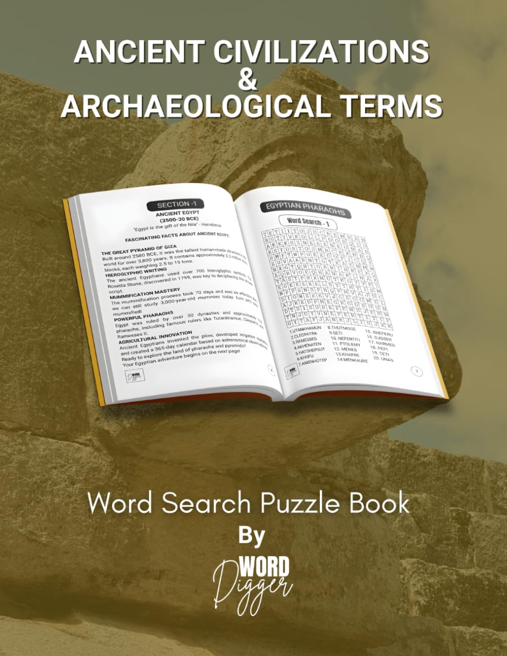 Ancient Civilizations & Archaeology Word Search: Discover Civilizations, Artifacts, Myths and Historical Terms Through 100+ Engaging Puzzles