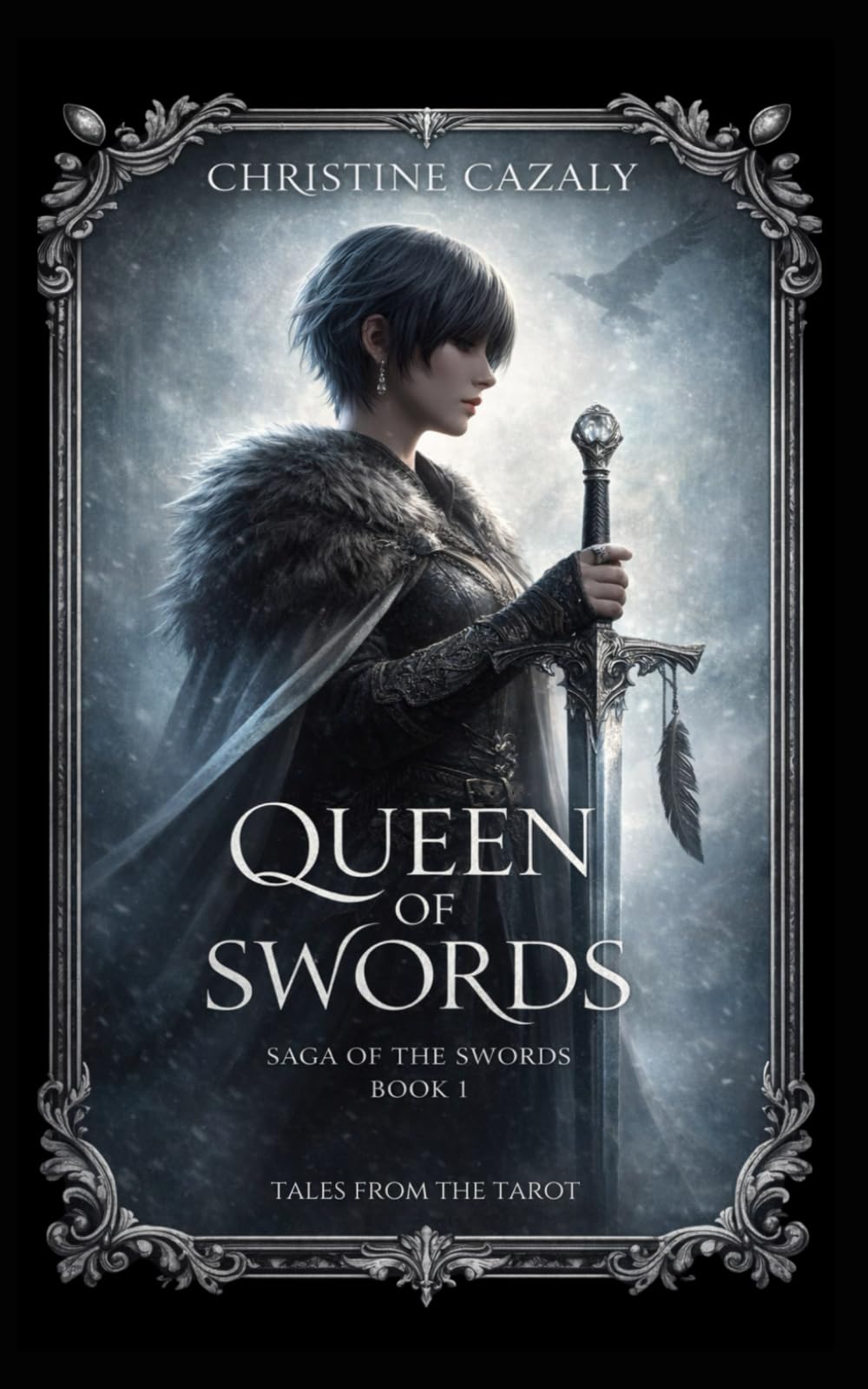 Queen of Swords (Tales from the Tarot: Volume One: Saga of the Swords)