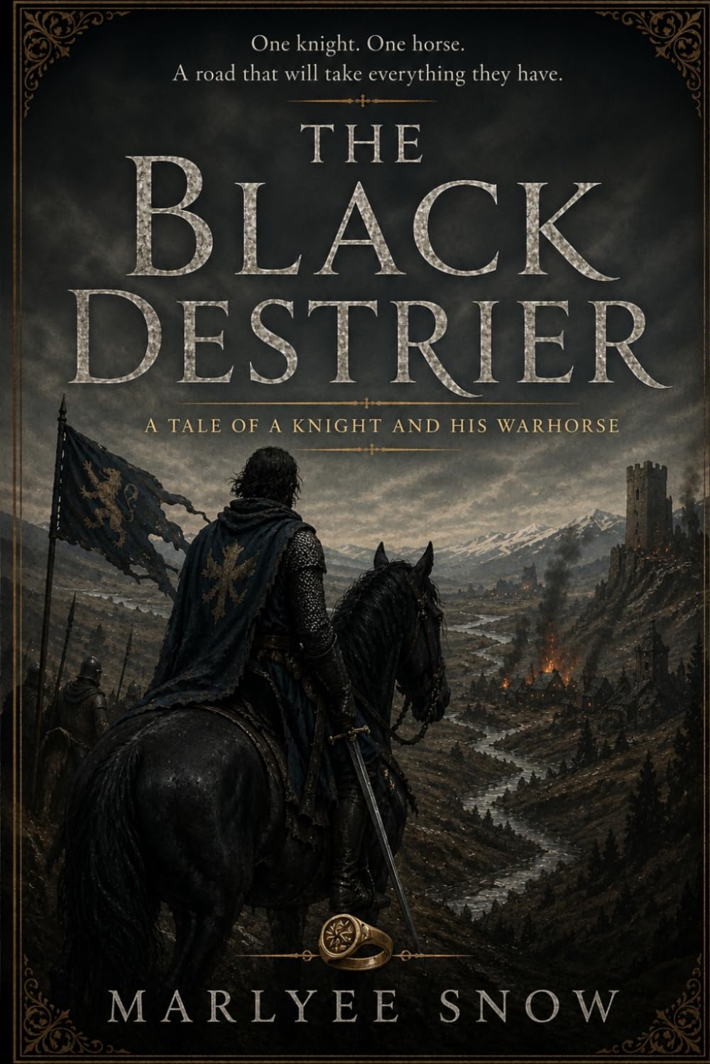 The Black Destrier: A Tale of a Knight and His Warhorse