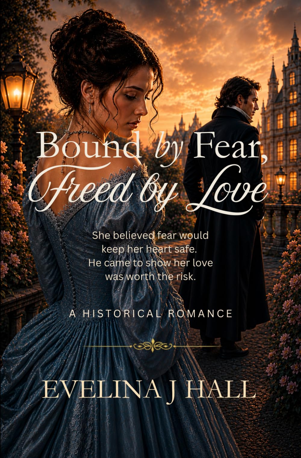 Bound by Fear, Freed by Love: A Dark Romance of Captivity and Redemption