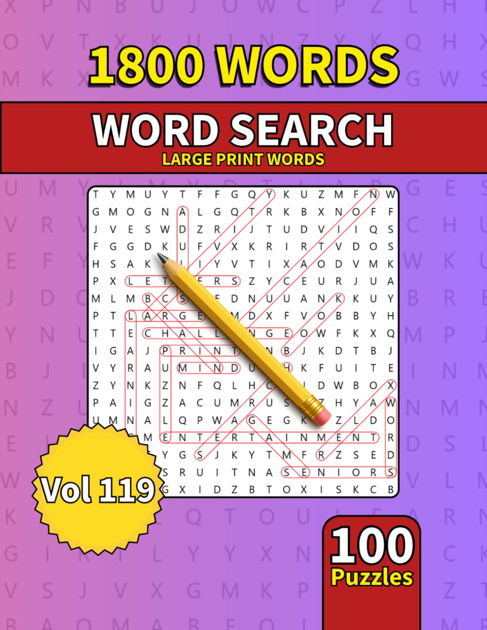 Large Print Word Search Book for Adults: 1800 Words - 100 Puzzles - Varied Themes - Perfect for Adults, Seniors & Teens - Vol 119