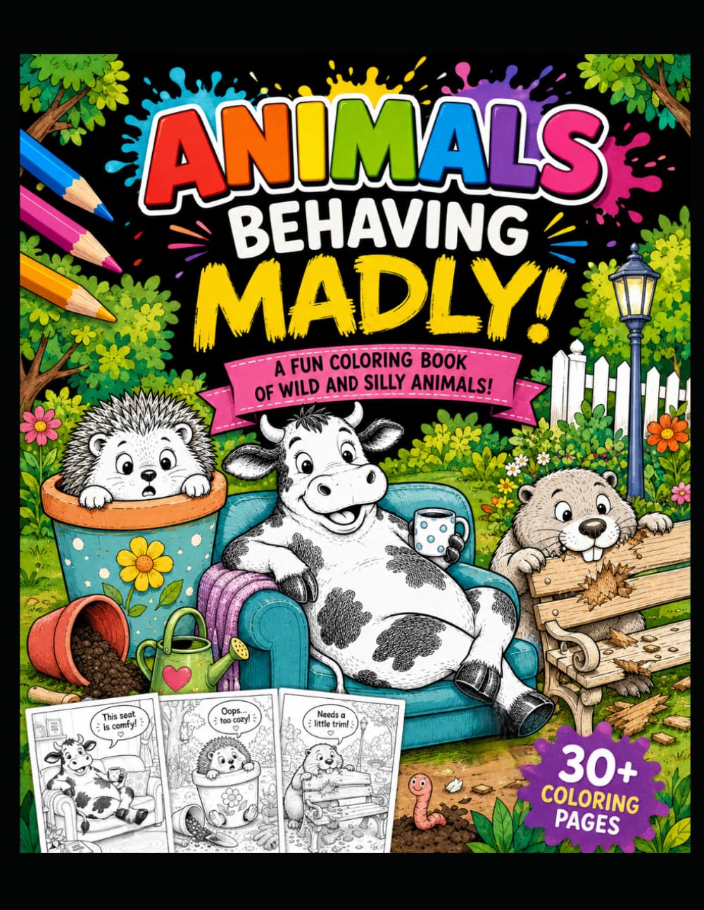 Animals Behaving Madly: A Whimsical Coloring Book Full of Crazy Animal Adventures