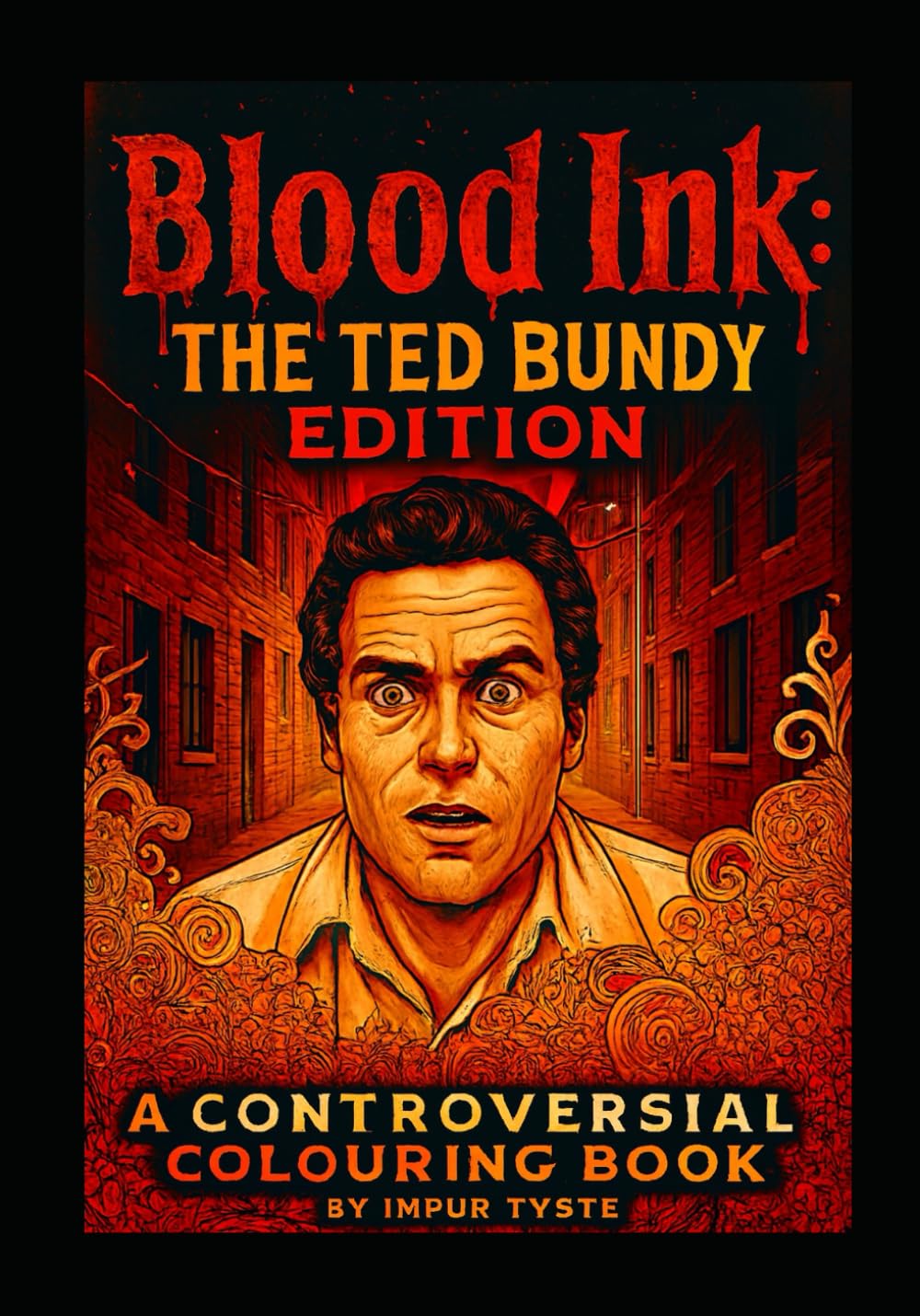 The Ted Bundy Colouring Book