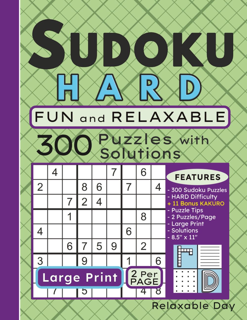 Sudoku Hard Fun and Relaxable: 300 Large Print Sudoku Hard Level Number Puzzles for Adults, Seniors, Teens, with Solutions