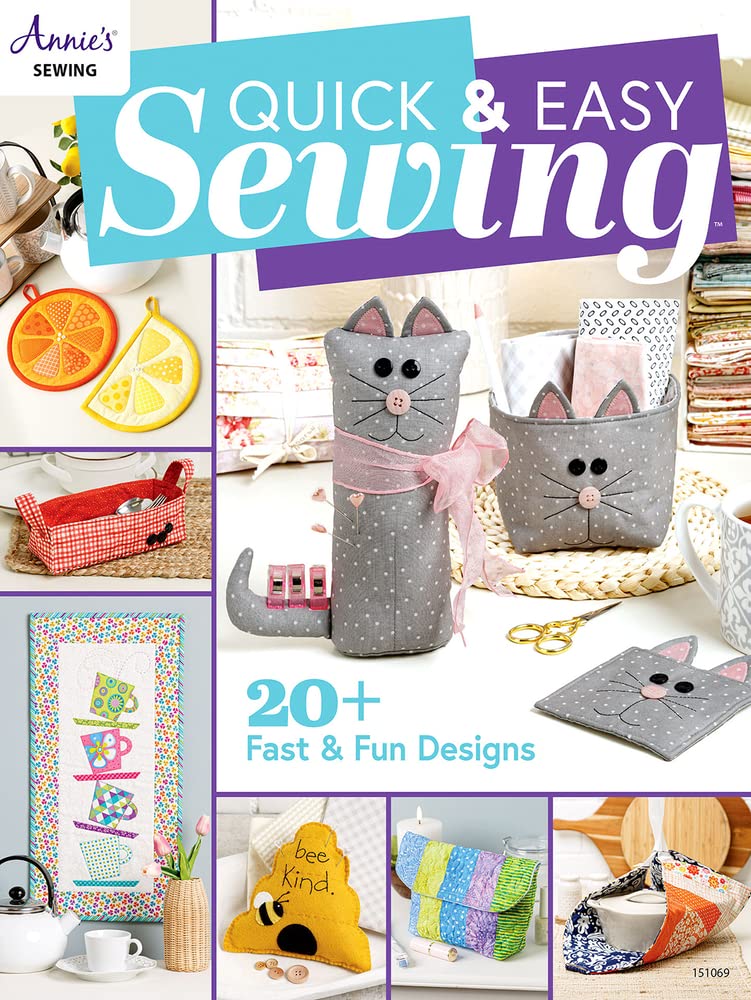 Quick & Easy Sewing Book by Annie's: Beginner to Advanced Projects for Home Decor & Gifts in an Afternoon