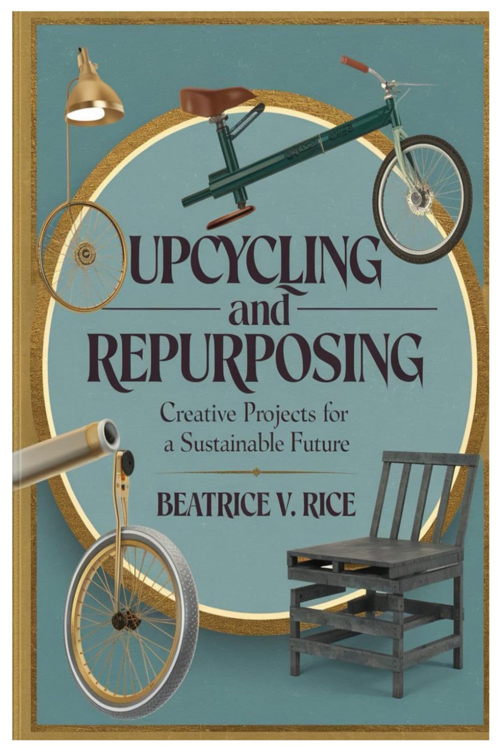 Upcycling and Repurposing: Creative Projects for a Sustainable Future