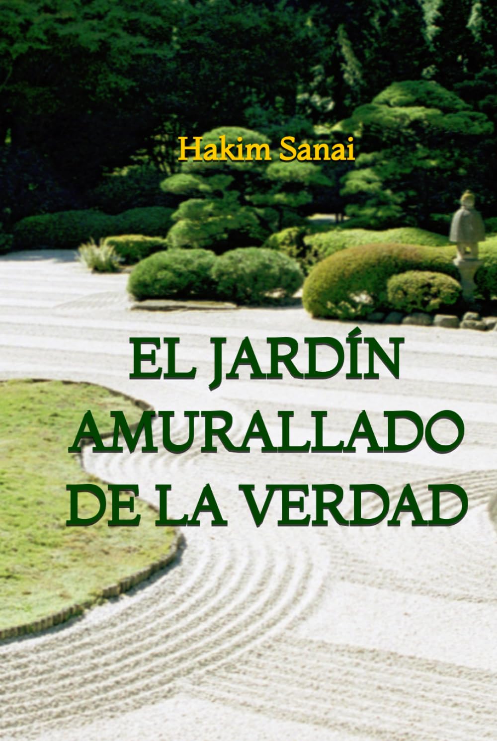 El Jardín Amurallado de la Verdad
