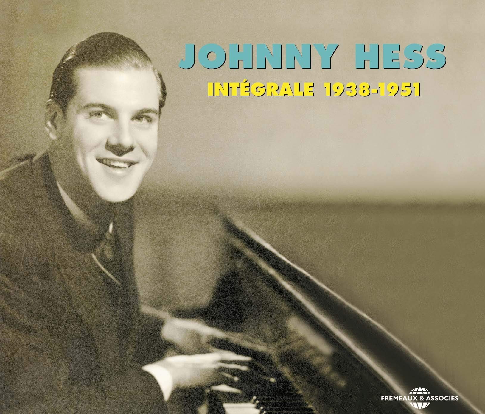 Johnny Hess Integrale : 1938-1951 2CD New 3561302505428