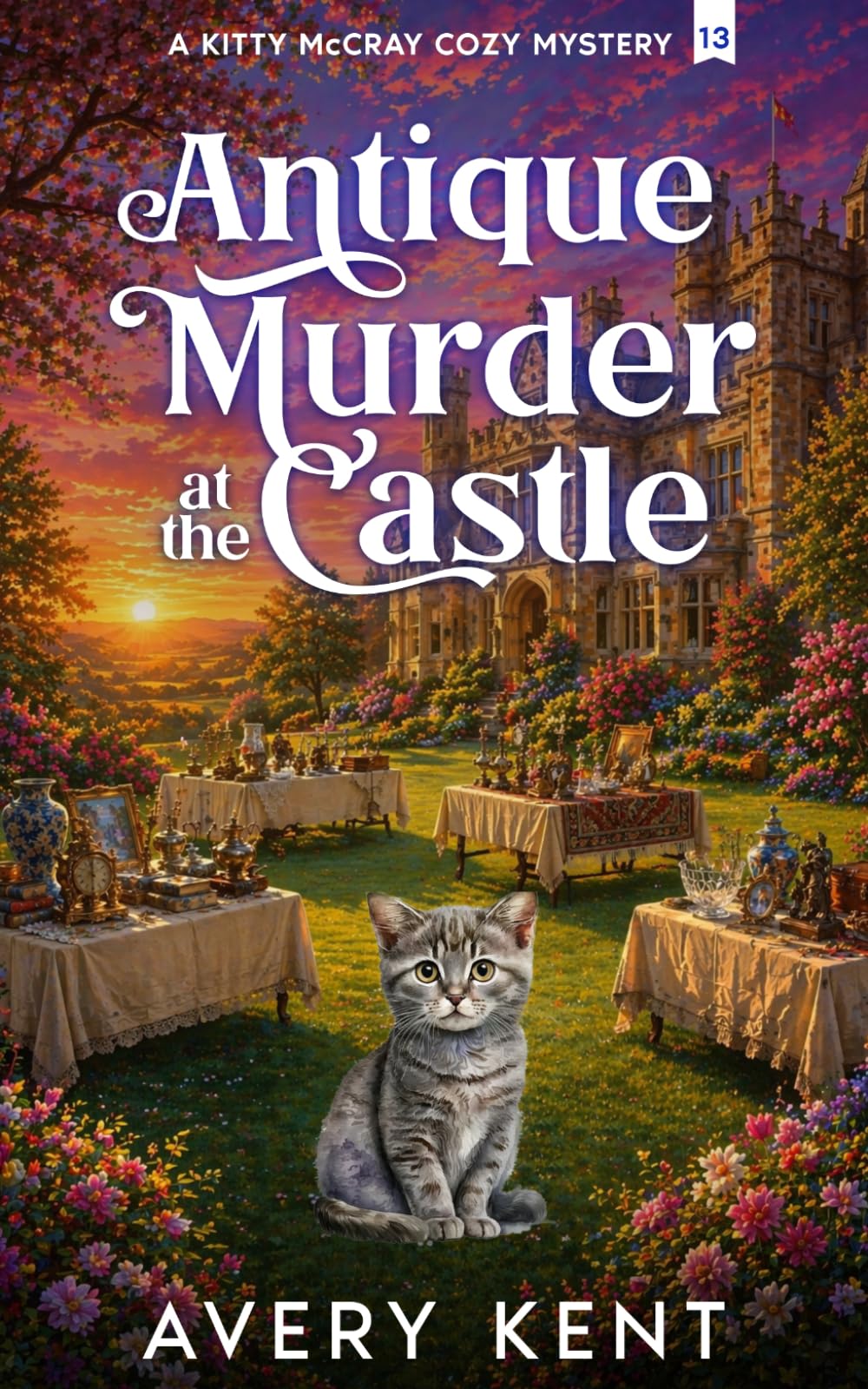 Antique Murder at the Castle: A Kitty McCray Cozy Mystery