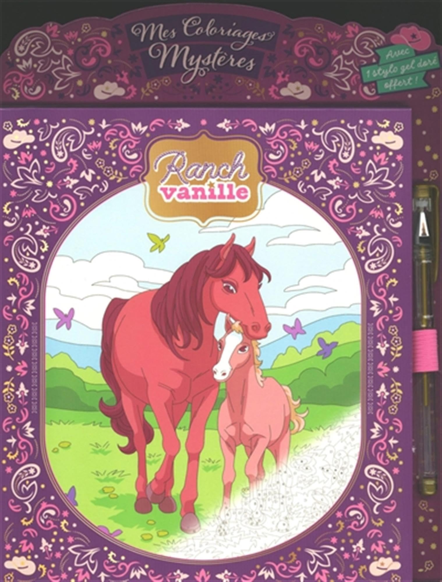 Coloriages mystères - Ranch Vanille: Avec un stylo gel doré
