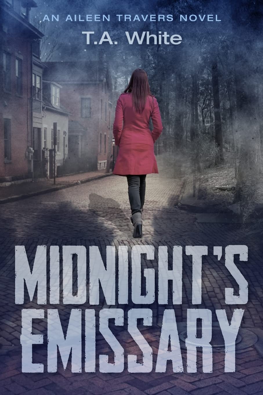 Midnight's Emissary: Volume 2 (An Aileen Travers Novel)