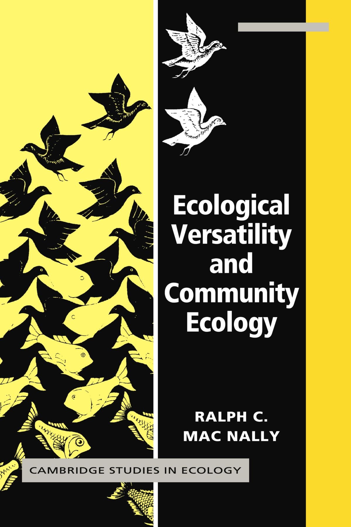 Ecological Versatility and Community Ecology (Cambridge Studies in Ecology)