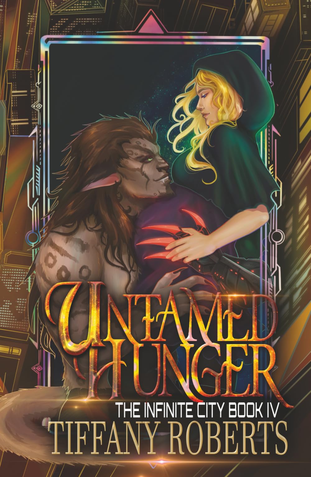 Untamed Hunger (The Infinite City)