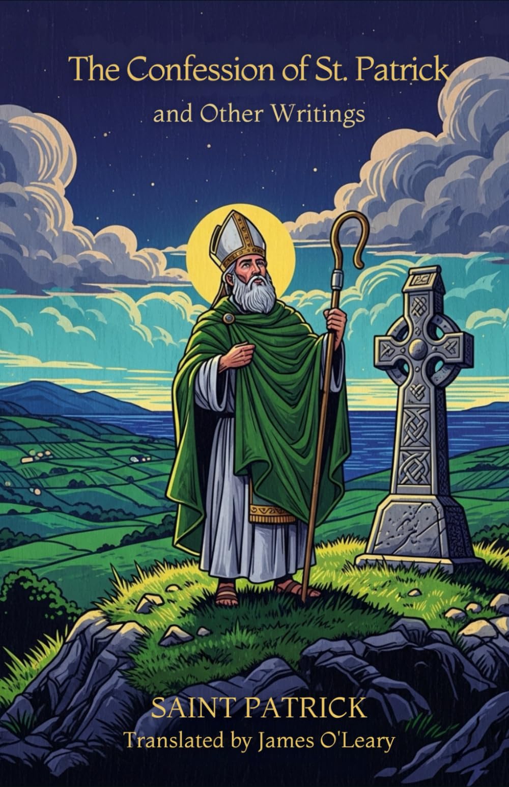 The Confession of St. Patrick and Other Writings