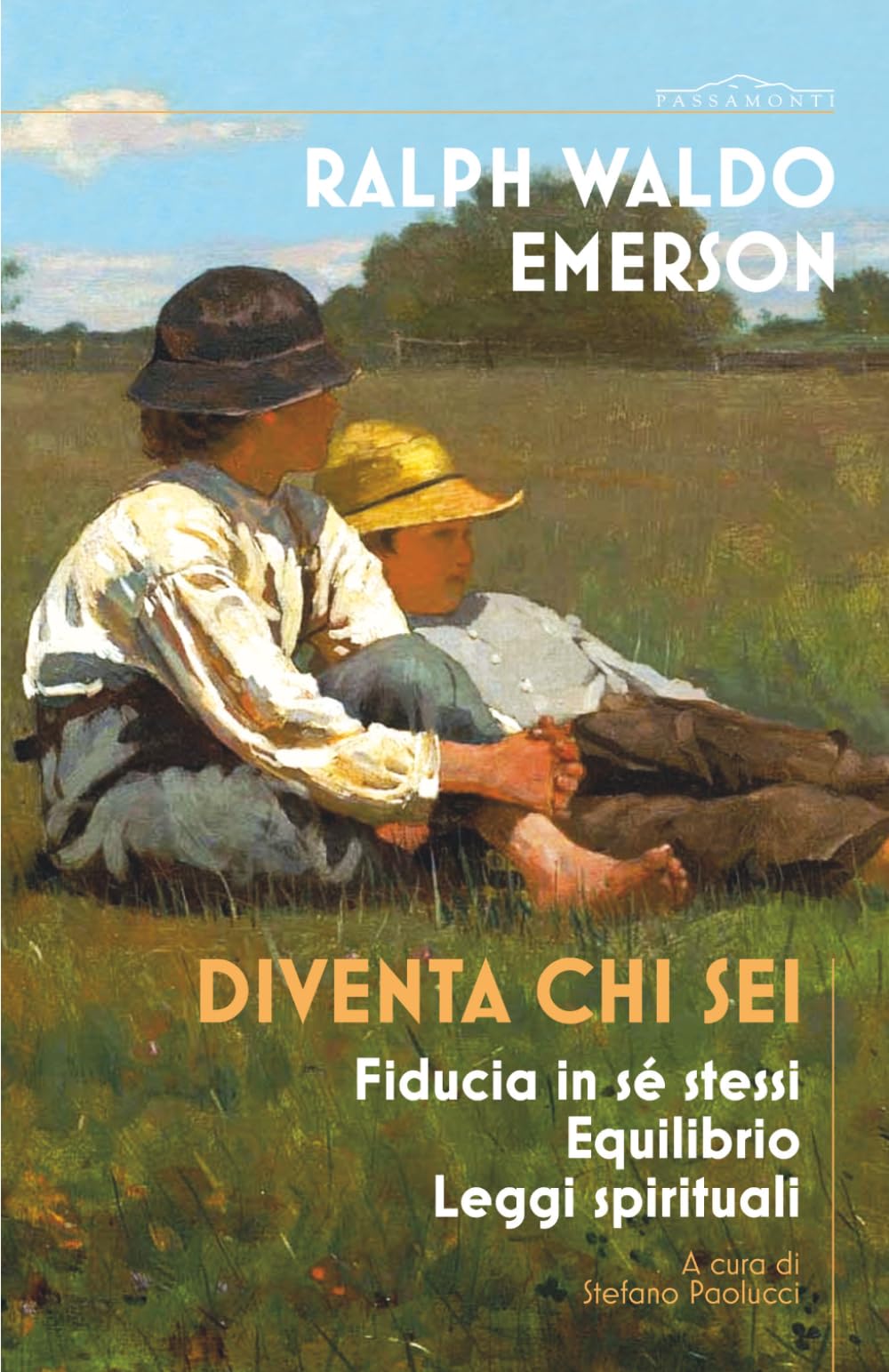 Diventa chi sei. Fiducia in sé stessi, Equilibrio, Leggi spirituali