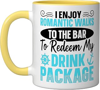 I Enjoy Romantic Walks To The Bar To Redeem My Drink Package Ceramic Mug, Yellow/White