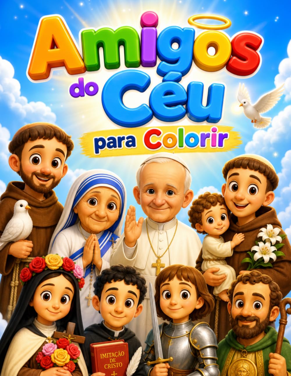Amigos do Céu para Colorir: Conhecendo os santos através das cores
