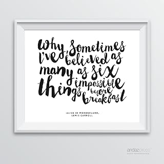 Andaz Press Wine Wall Art Decor Sign, Freehand Black and White Style Poster, Why, Sometimes I've Believed as Many as Six Impossible Things Before Breakfast Wine Glass, Alice in Wonderland Through the