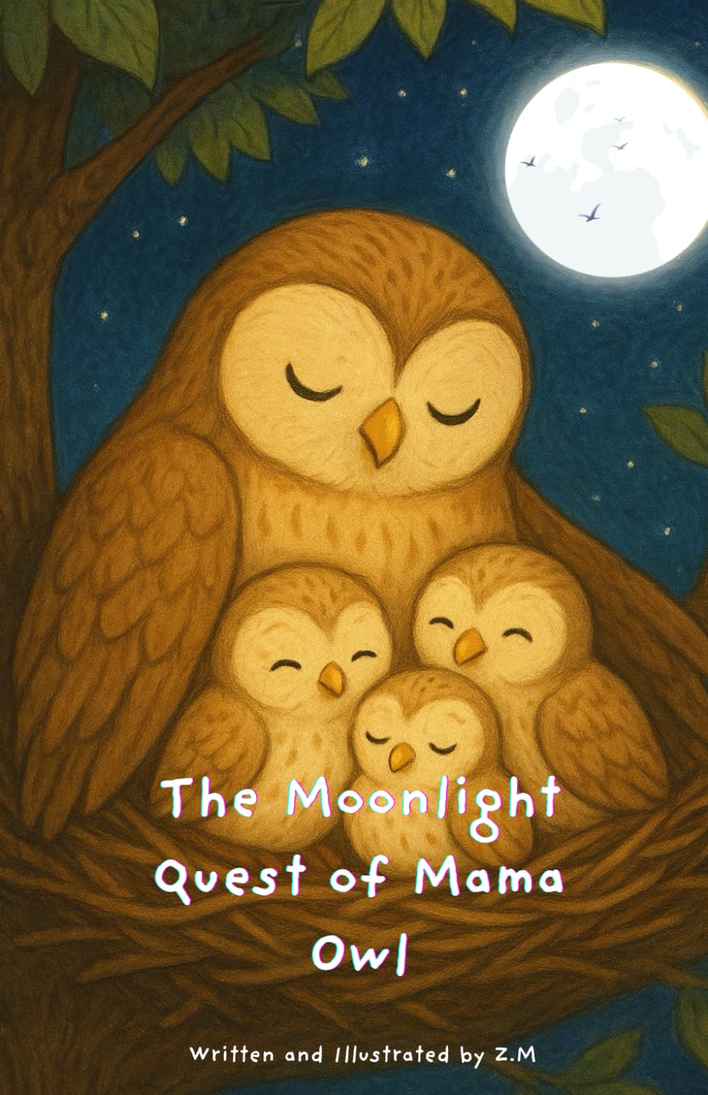 The Moonlight Quest of Mama Owl