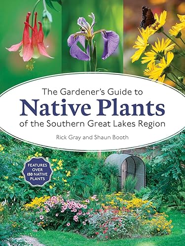 The Gardener's Guide to Native Plants of the Southern Great