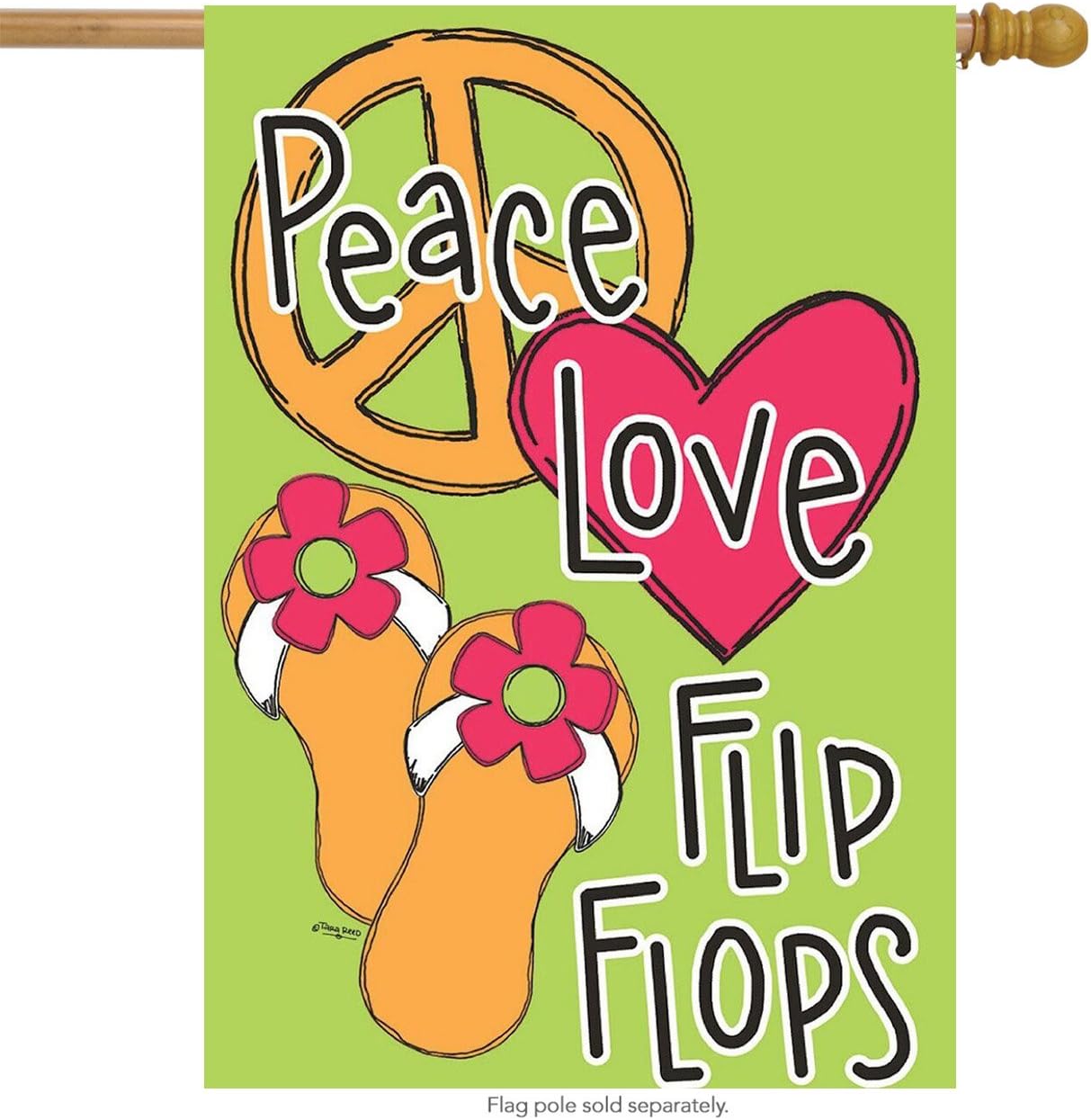 Rain or Shine Peace Love Flip Flops Porch Flag 28" X 40"