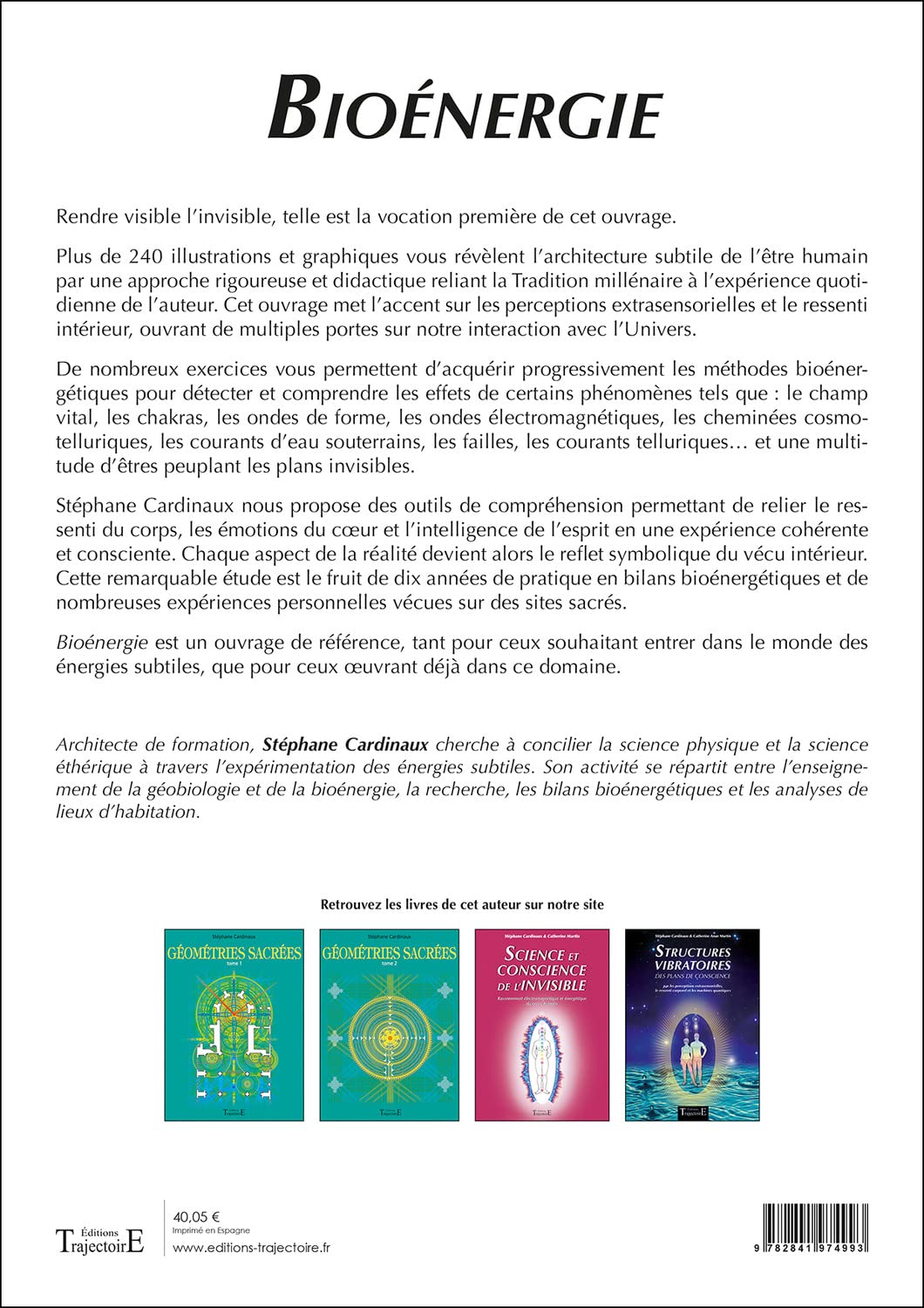 Bioénergie - Énergies vitales, chakras, extra sensorialité, exercices pratiques