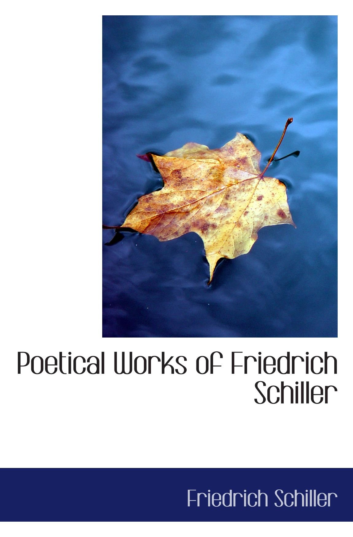Poetical Works of Friedrich Schiller