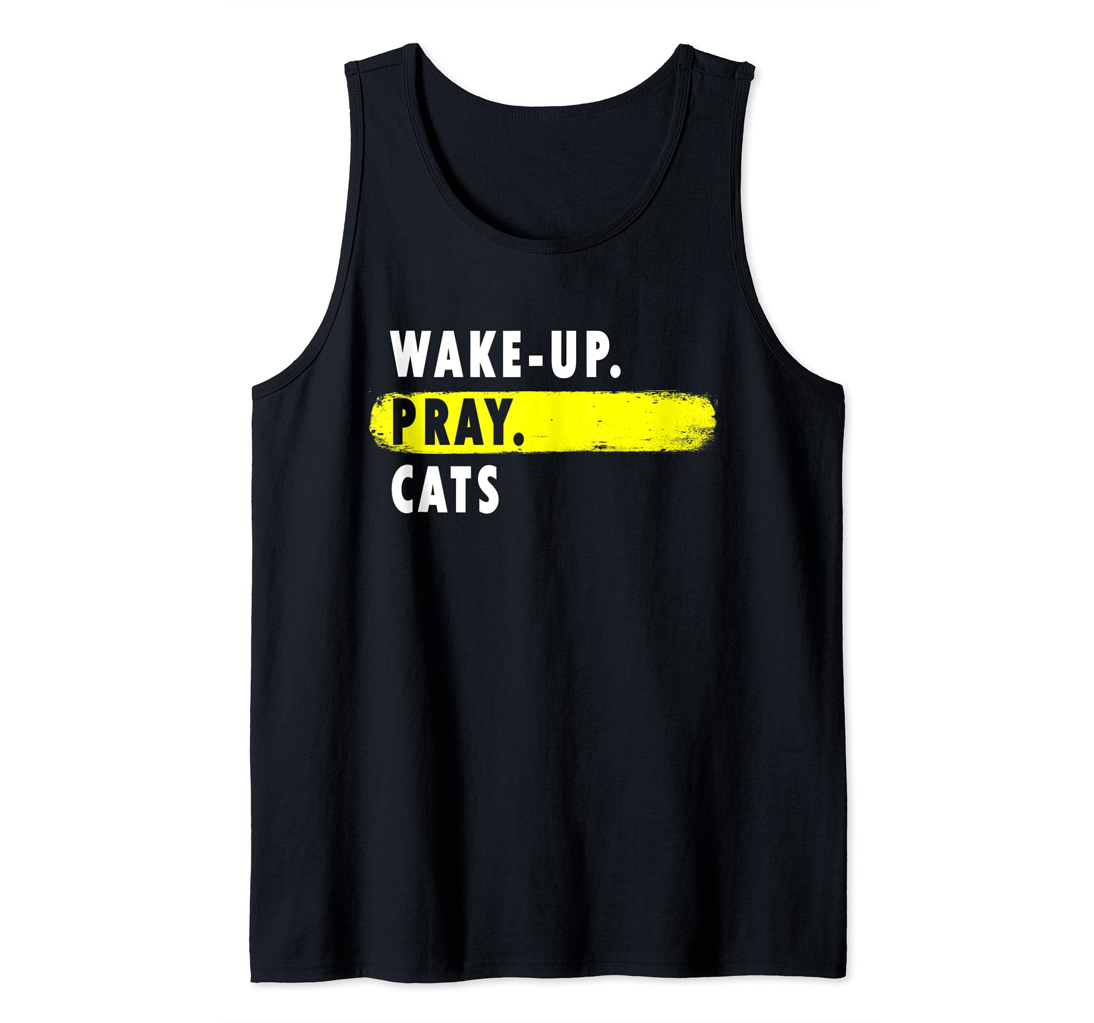 Wake Up, Pray, Cats - Novelty Hobby Tank Top, Black