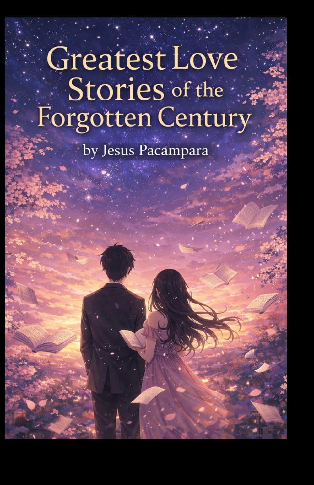 Greatest Love Stories of the Forgotten Century
