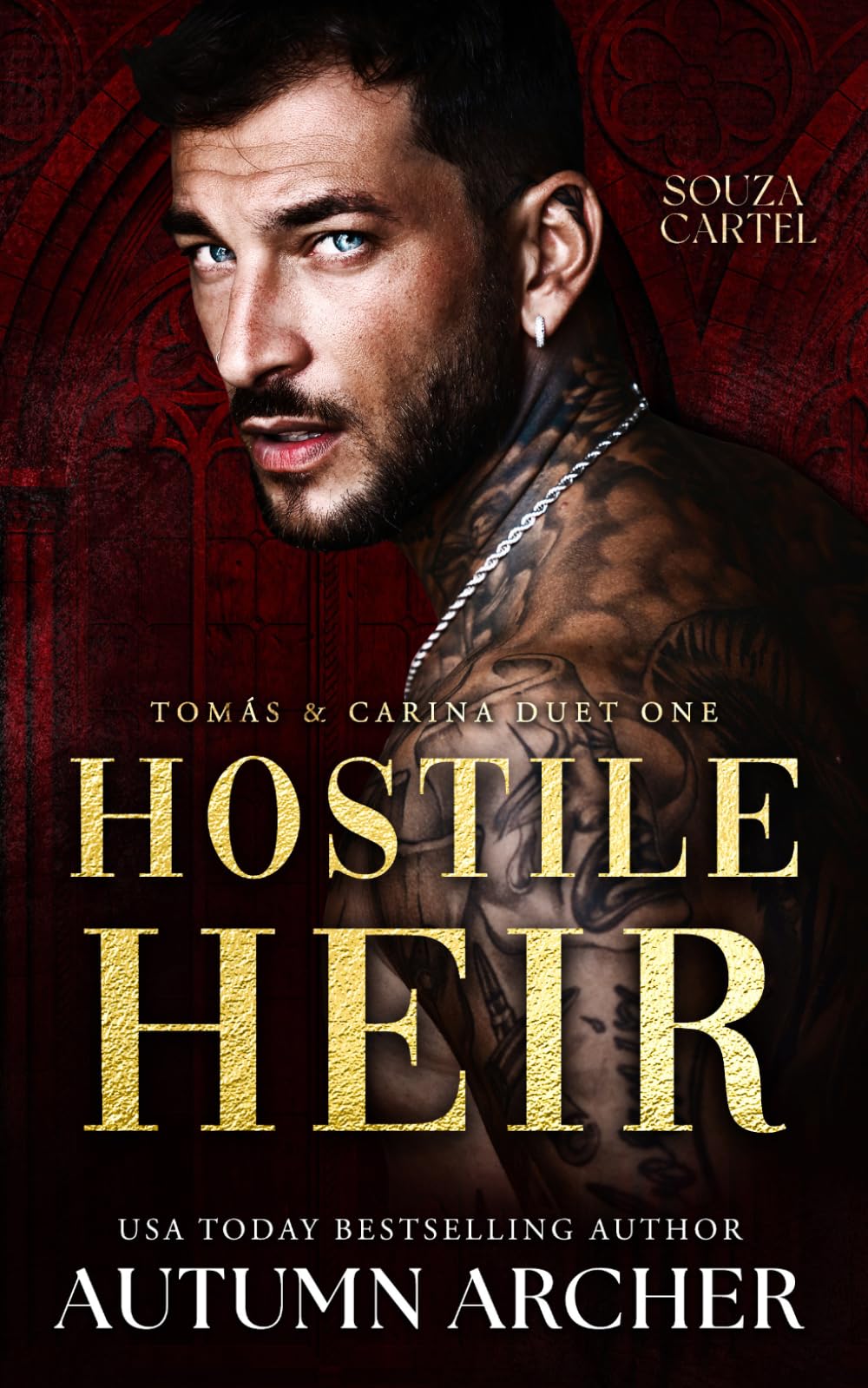 Hostile Heir (Hostile Kingdom: Souza Cartel Duet 1): A Dark Mafia Romance