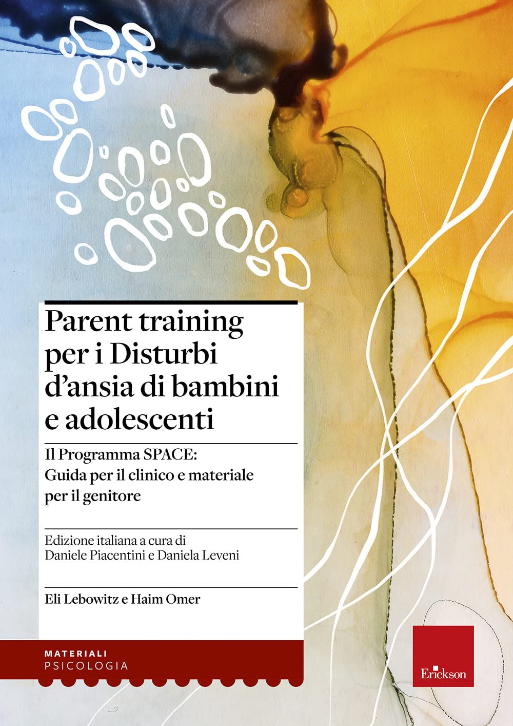 Parent Training Per I Disturbi D'ansia Di Bambini E Adolescenti - 4