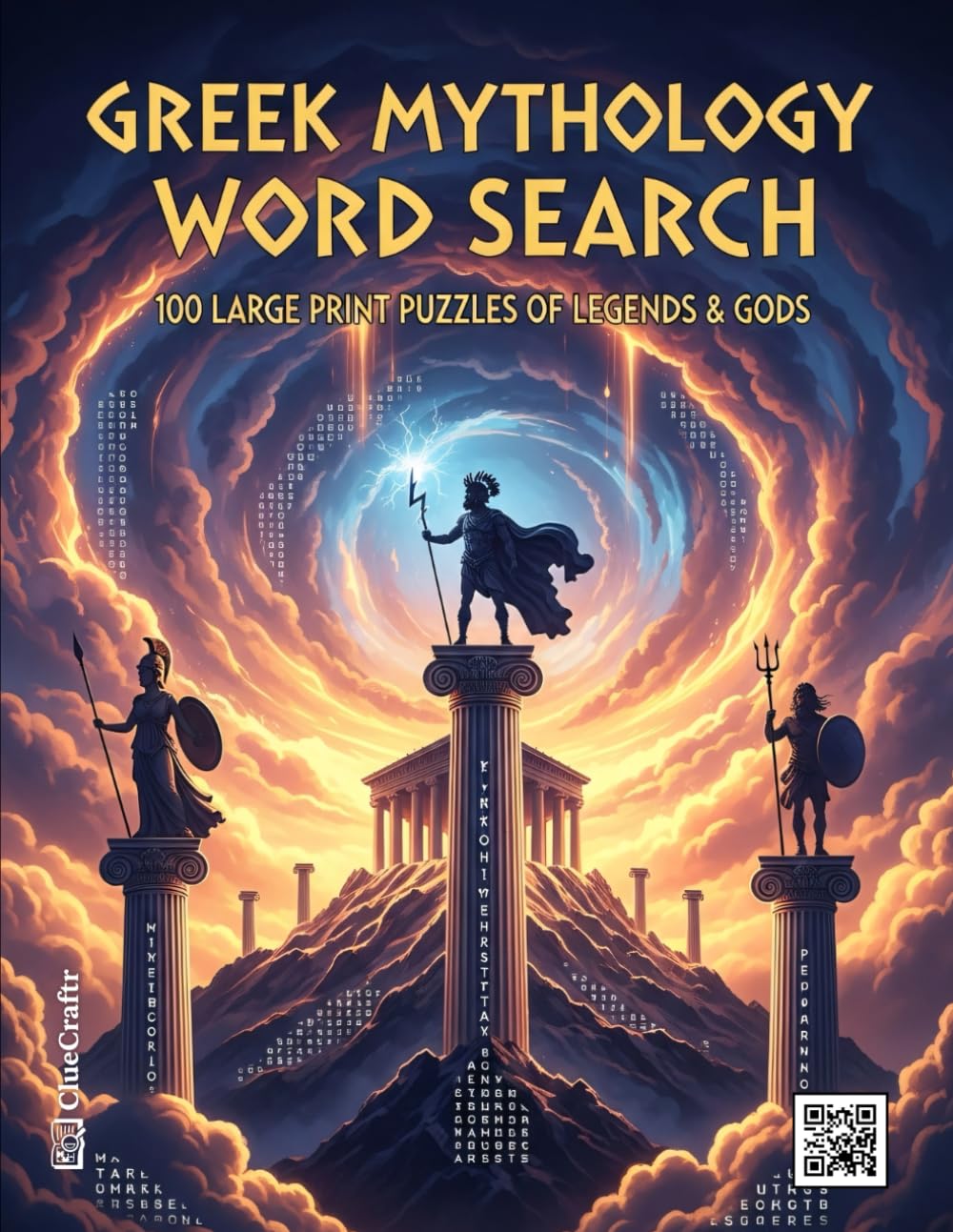 Greek Mythology Word Search: 100 Large Print Puzzles of Legends & Gods | An Epic Activity Book for Fans of Ancient Greece, Heroes, and Monsters (The Ultimate Word Search Collection)