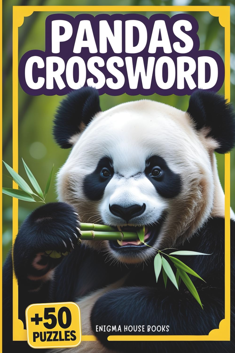 Pandas Crossword: Puzzle Book for Adults and Teens, Enjoy 50+ Crosswords Featuring Amazing Panda Facts — Learn About Their Life, Diet, and Habitat