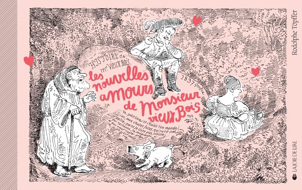 Les Nouvelles Amours de Monsieur Vieux Bois